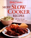Betty Crocker More Slow Cooker Recipes (Betty Crocker Cooking) Betty Crocker More Slow Cooker Recipes (Betty Crocker Cooking)