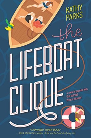 Lifeboat Clique, The Lifeboat Clique, The