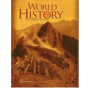 World History with Student Activities: Grade 10 (Part A & B) World History with Student Activities: Grade 10 (Part A & B)