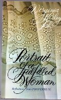 Portrait of a fulfilled woman: Reflections from Proverbs 31 Portrait of a fulfilled woman: Reflections from Proverbs 31