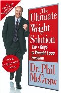 Ultimate Weight Solution: The 7 Keys to Weight Loss Freedom, The Ultimate Weight Solution: The 7 Keys to Weight Loss Freedom, The