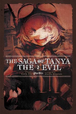Saga of Tanya the Evil, Vol. 2 (light Novel), The Saga of Tanya the Evil, Vol. 2 (light Novel), The