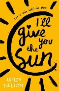 I'll Give You the Sun I'll Give You the Sun