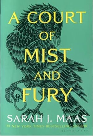 Court of Mist and Fury (A Court of Thorns and Roses), A Court of Mist and Fury (A Court of Thorns and Roses), A