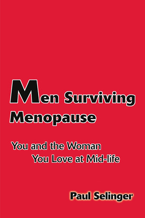 Men Surviving Menopause Men Surviving Menopause