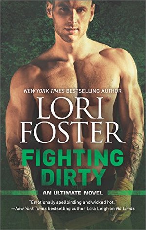 Fighting Dirty (An Ultimate Novel) Fighting Dirty (An Ultimate Novel)
