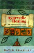 Ayurvedic Healing Ayurvedic Healing
