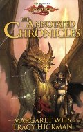 Annotated Chronicles (Dragonlance: Dragonlance Chronicles), The Annotated Chronicles (Dragonlance: Dragonlance Chronicles), The