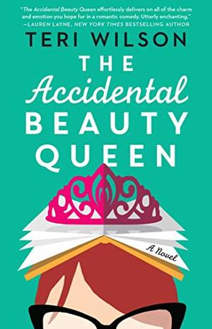 Accidental Beauty Queen, The Accidental Beauty Queen, The