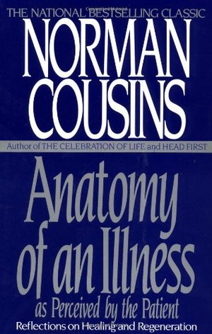 Anatomy of an Illness as Perceived by the Patient Anatomy of an Illness as Perceived by the Patient
