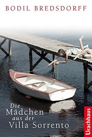 Die Mädchen aus der Villa Sorrento Die Mädchen aus der Villa Sorrento