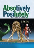 Absotively, Posilutely, Best Evidence for Creation Absotively, Posilutely, Best Evidence for Creation