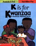 K Is For Kwanzaa K Is For Kwanzaa