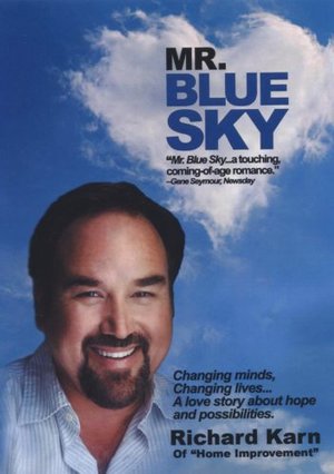 Mr. Blue Sky Mr. Blue Sky