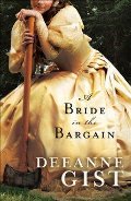 Bride in the Bargain, A Bride in the Bargain, A