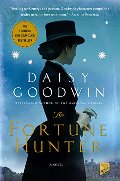 Fortune Hunter: A Novel, The Fortune Hunter: A Novel, The