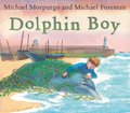 Dolphin Boy Dolphin Boy