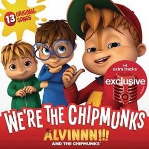 Alvinnn!!! And The Chipmunks - We're The Chipmunks Exclusive +4 Extra Tracks CD (2015) Alvinnn!!! And The Chipmunks - We're The Chipmunks Exclusive +4 Extra Tracks CD (2015)