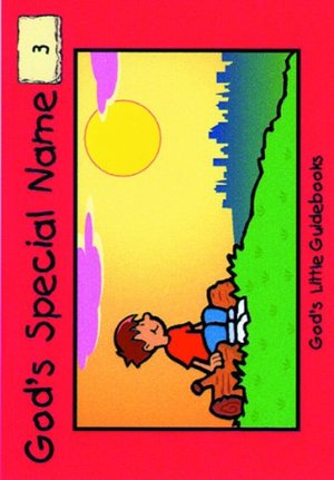 God's Special Name (God's little guidebooks) God's Special Name (God's little guidebooks)