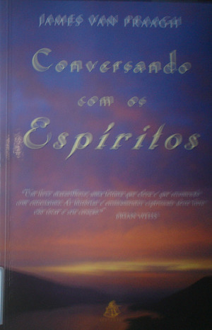 Conversando com os Espiritos Conversando com os Espiritos