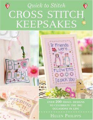 Quick To Stitch Cross Stitch Keepsakes Quick To Stitch Cross Stitch Keepsakes
