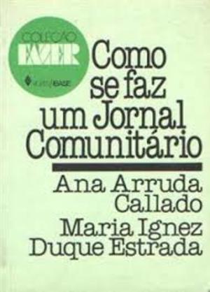 Como se faz um jornal comunitário Como se faz um jornal comunitário