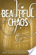 Beautiful Chaos (Caster Chronicles #3) Beautiful Chaos (Caster Chronicles #3)