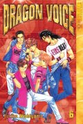 Dragon Voice, Vol. 6 Dragon Voice, Vol. 6