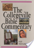 Collegeville Bible Commentary Based on the New American Bible, The Collegeville Bible Commentary Based on the New American Bible, The