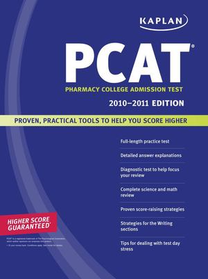 Kaplan PCAT 2010-2011 Kaplan PCAT 2010-2011
