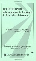 Bootstrapping: A Nonparametric Approach to Statistical Inference (Quantitative Applications in the Social Sciences) Bootstrapping: A Nonparametric Approach to Statistical Inference (Quantitative Applications in the Social Sciences)