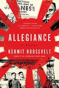 Allegiance: A Novel Allegiance: A Novel