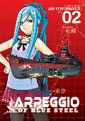 Arpeggio of Blue Steel Vol. 2 Arpeggio of Blue Steel Vol. 2