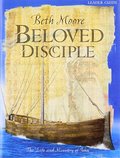 Beloved Disciple: The Life & Ministry of John (Leader Guide) Beloved Disciple: The Life & Ministry of John (Leader Guide)