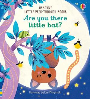 Are You There Little Bat?
Board book – January 1, 2019 Are You There Little Bat?
Board book – January 1, 2019