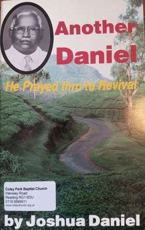 Another Daniel: he prayed thru to revival Another Daniel: he prayed thru to revival