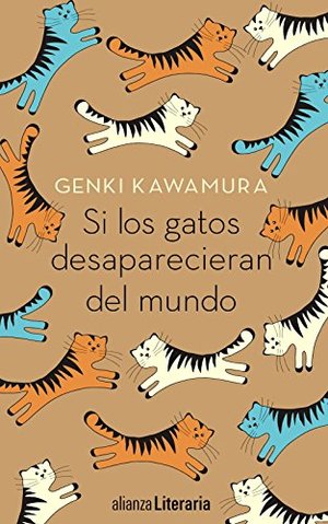 Si los gatos desaparecieran del mundo Si los gatos desaparecieran del mundo