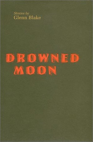 Drowned Moon (Johns Hopkins: Poetry and Fiction) Drowned Moon (Johns Hopkins: Poetry and Fiction)