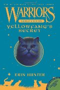 Warriors Super Edition: Yellowfang's Secret Warriors Super Edition: Yellowfang's Secret