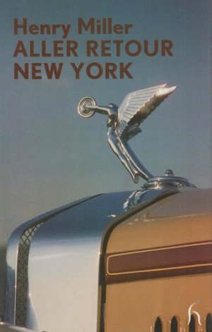 Aller Retour New York (Hesperus Modern Voices) Aller Retour New York (Hesperus Modern Voices)