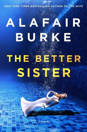 Better Sister, The Better Sister, The