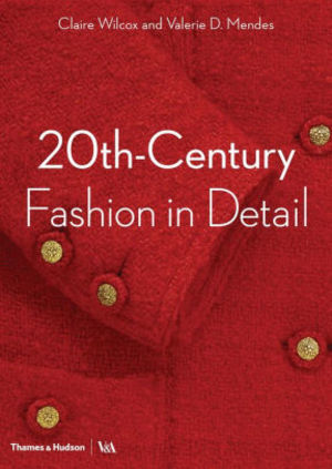 20th-century fashion in detail 20th-century fashion in detail