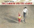 Farmer and the Clown, The Farmer and the Clown, The
