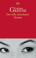 Der stille Amerikaner 101 Der stille Amerikaner 101