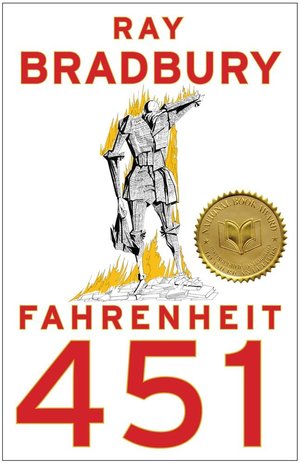 Fahrenheit 451: A Novel Fahrenheit 451: A Novel