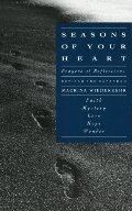 Seasons of Your Heart: Prayers and Reflections, Revised and Expanded Seasons of Your Heart: Prayers and Reflections, Revised and Expanded