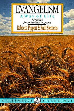 Evangelism (Lifeguide Bible Studies) Evangelism (Lifeguide Bible Studies)