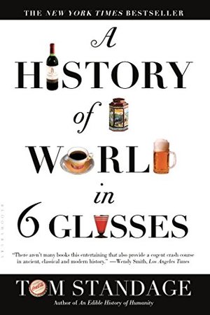 History of the World in 6 Glasses, A History of the World in 6 Glasses, A