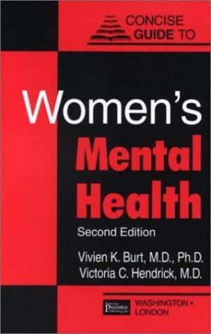 Concise Guide to Women's Mental Health Concise Guide to Women's Mental Health