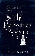 Bellwether Revivals, The Bellwether Revivals, The